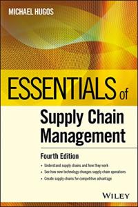 Essentials of Supply Chain Management (Michael H. Hugos)